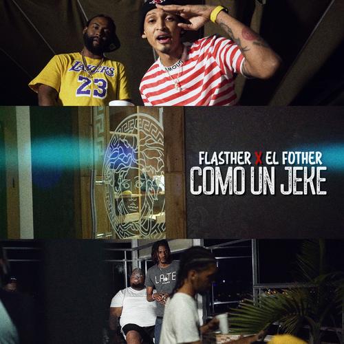 Como un jeke (feat. El Fother) [Explicit]