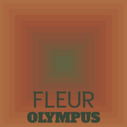 Fleur Olympus