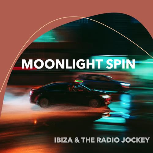 Moonlight Spin (feat. The Radio Jockey)