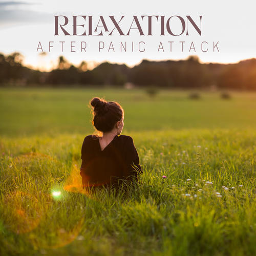 Relaxation After Panic Attack (Soothing Nature Sounds for Relaxing Techniques)