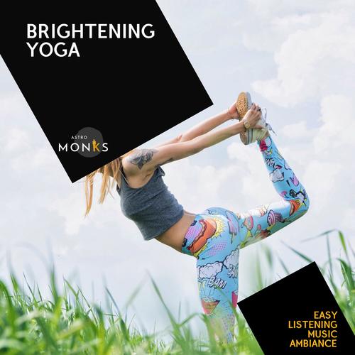 Brightening Yoga - Easy Listening Music Ambiance