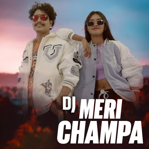 DJ Meri Champa (Remix)