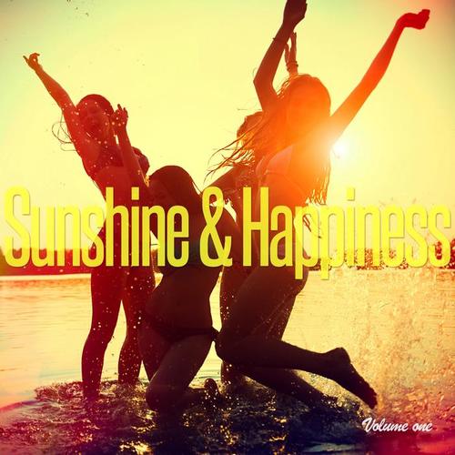 Sunshine & Happiness, Vol. 1 (Happy Sunny Chillout Tunes)