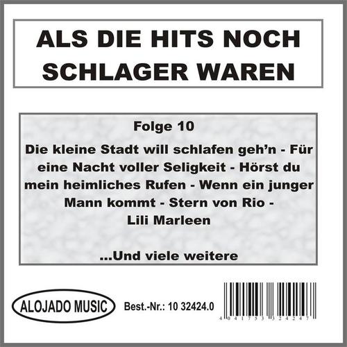 Als die Hits noch Schlager waren Folge 10