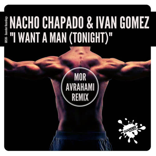 I Want A Man (Tonight) [Mor Avrahami Remix]