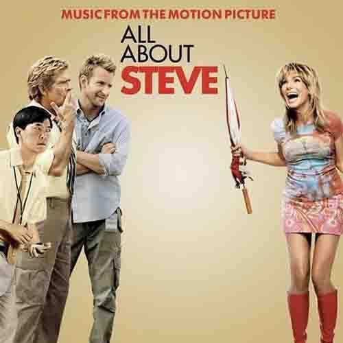 All About Steve (Music from the Motion Picture)