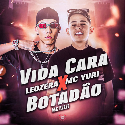 Vida Cara X Botadão (Explicit)