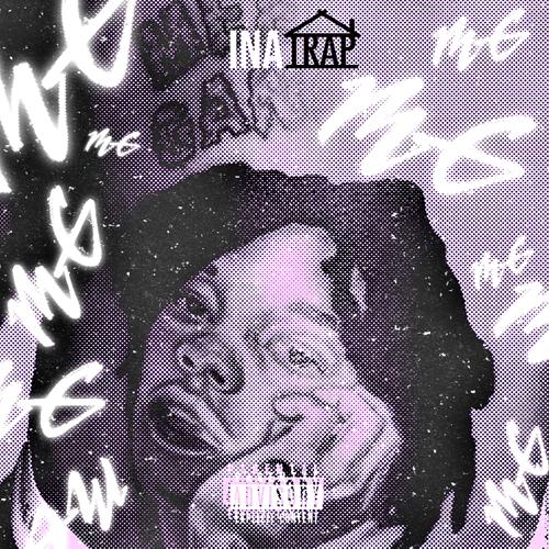 Ina Trap (Explicit)