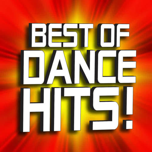 Best of Dance Hits! + Bonus Classics (2 Volume Set)