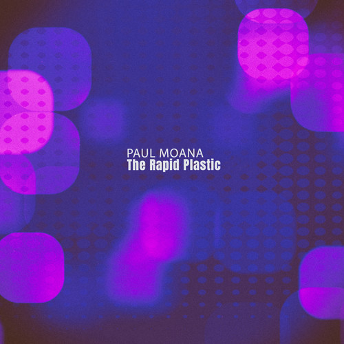 The Rapid Plastic