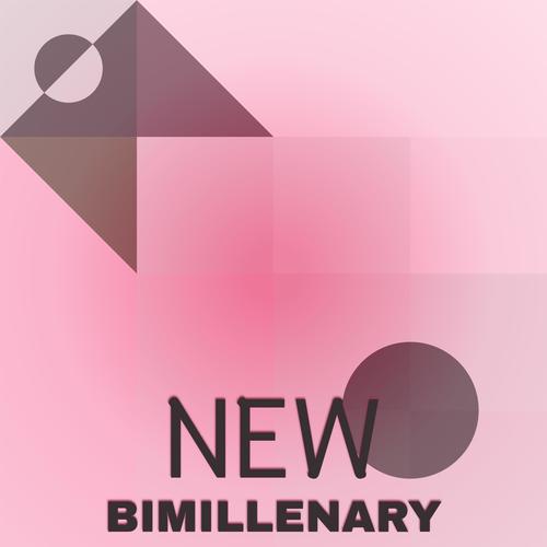 New Bimillenary