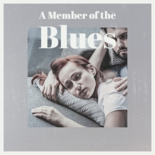 A Member of the Blues