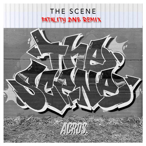 The Scene (DNB Remix) [Explicit]