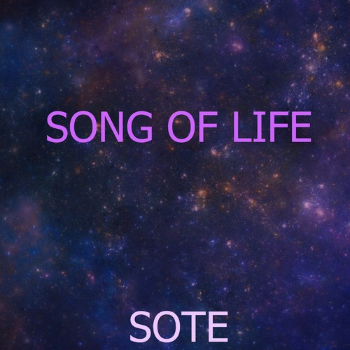 SONG OF LIFE