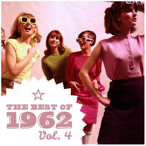 The Best of 1962, Vol. 4