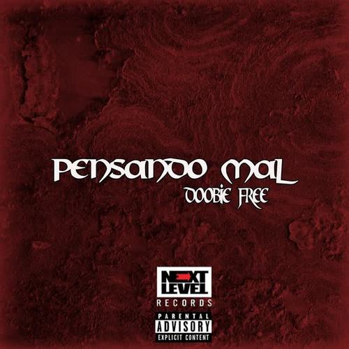 Pensando Mal (Explicit)