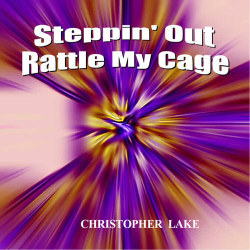 Steppin Out / Rattle My Cage