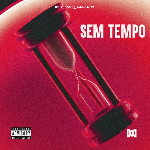 Sem Tempo (Explicit)