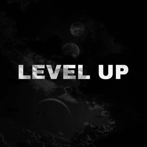 Level up (Explicit)