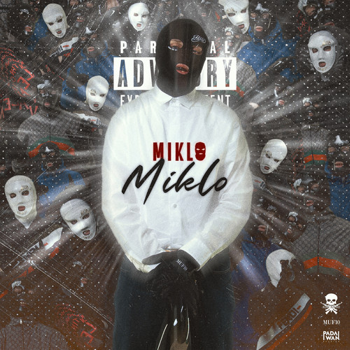 Miklo (Explicit)