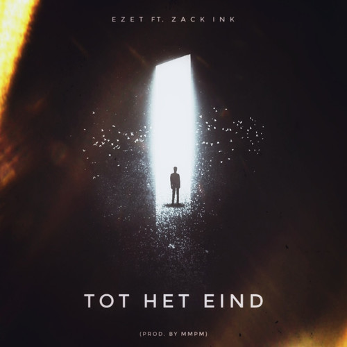 Tot Het Eind (Explicit)