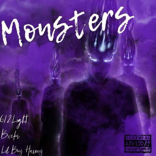 Monsters (feat. 612.light & bucks) [Explicit]