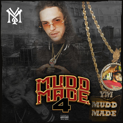 Mudd Made 4 (Explicit)