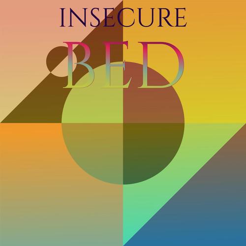 Insecure Bed