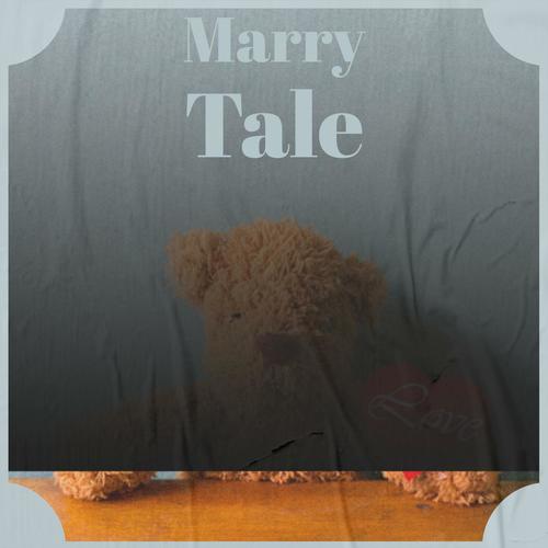 Marry Tale