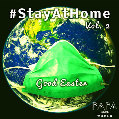 #StayAtHome Vol. 2