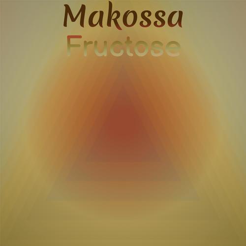 Makossa Fructose