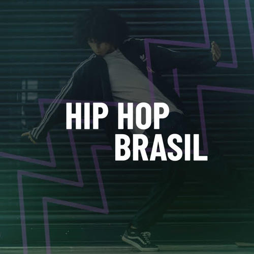 Hip Hop Brasil (Explicit)