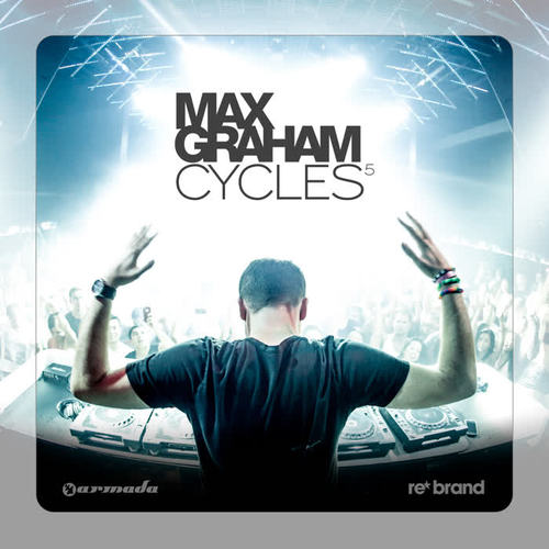 Cycles 5 (Mixed by Max Graham)