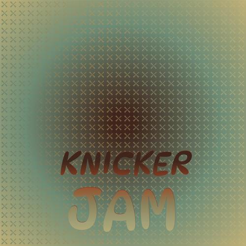 Knicker Jam