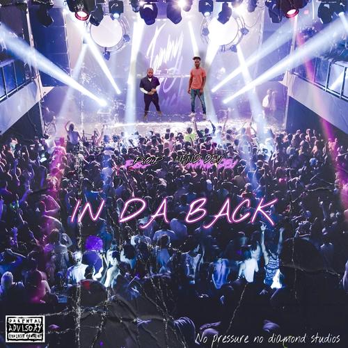 IN DA BACK (feat. P.O.P) [Explicit]