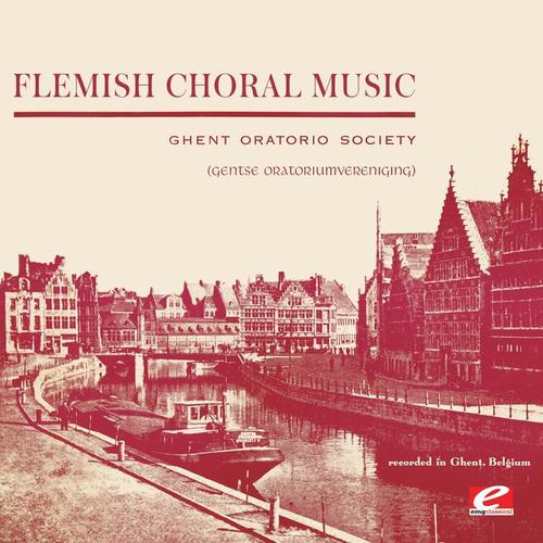 Flemish Choral Music (Digitally Remastered)