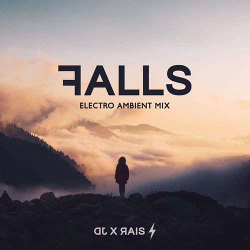 Falls (Electro Ambient Mix)
