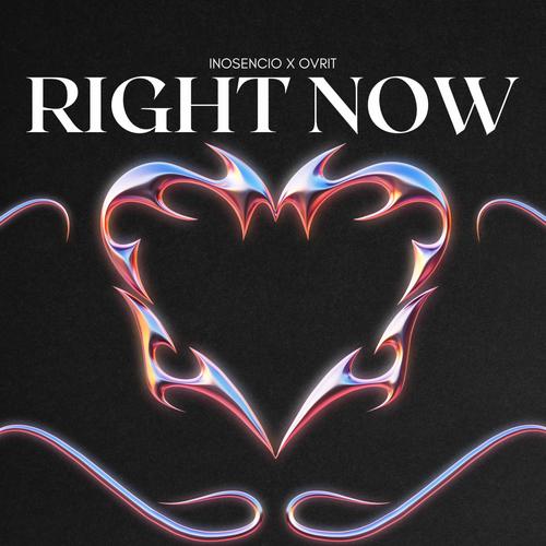 Right Now (feat. OVRIT) [Explicit]