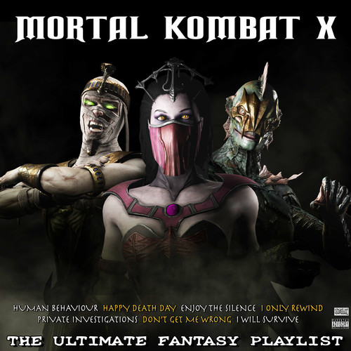 Mortal Kombat X The Ultimate Fantasy Playlist