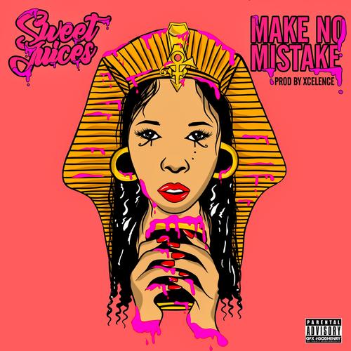 Make No Mistake (Explicit)