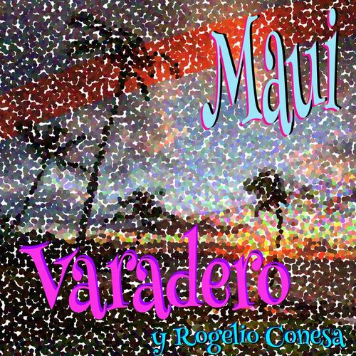 Maui (feat. Rogelio Conesa)