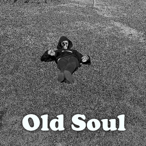 Old Soul (Explicit)