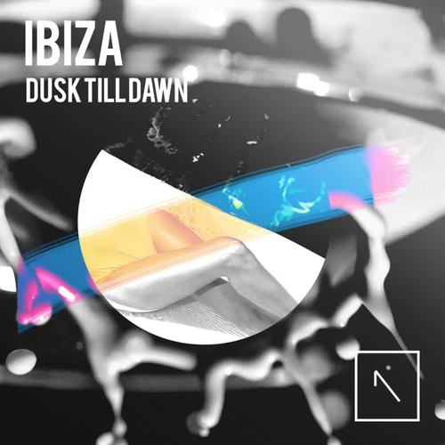 IBIZA - Dusk Till Dawn