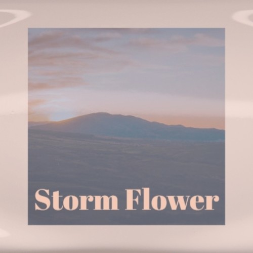 Storm Flower