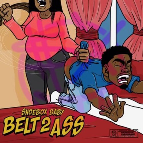 BELT 2 ASS (Explicit)