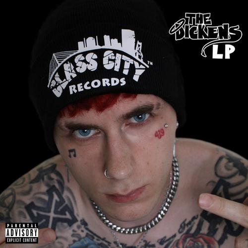 The Dickens LP (Explicit)