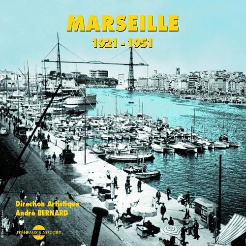 Marseille 1921-1951