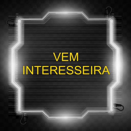 Vem Interesseira (Explicit)