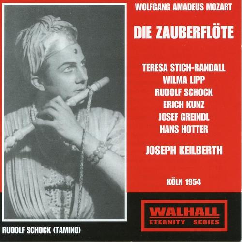 MOZART, W.A.: Zauberflöte (Die) [Opera] [Stich-Randall, Lipp, Schock, West German Radio Chorus and Orchestra, Keilberth] [1954]