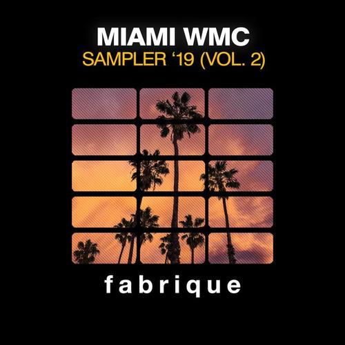 Miami WMC Sampler 2019, (Vol. 2)